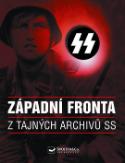 Kniha: Západní fronta - Z tajných archivů SS - Ian Baxter
