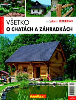 Kniha: Všetko o chatách a záhradkách - neuvedené