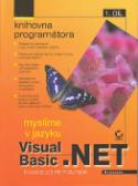 Kniha: Myslíme v jazyku Visual Basic .NET - Evangelos Petroutsos