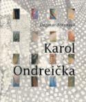 Kniha: Karol Ondreička - Dagmar Srnenská