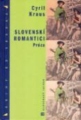 Kniha: Slovenskí romantici Próza - Cyril Kraus