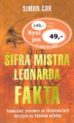 Kniha: Šifra mistra Leonarda Fakta - Samozvaný průvodce po skutečnostech ukrytých ve fiktivním příběhu - Simon Cox, Quinn Cox