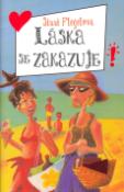 Kniha: Láska se zakazuje - Sissi Flegelová