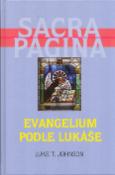 Kniha: Evangelium podle Lukáše - Sacra Pagina - Luke Timothy Johnson