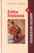 Kniha: Edita Steinová s Amátou Neyerovou