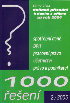 Kniha: 1000 řešení 2/2005 - Daňová přiznání za rok 2004 - Marián Kandrik