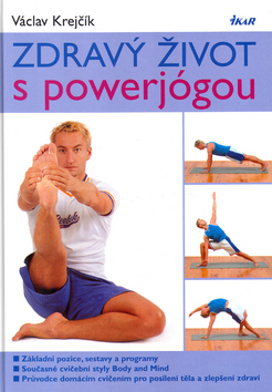Kniha: Zdravý život s powerjógou - Václav Krejčík