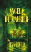 Kniha: Treveryan - Angela du Maurier