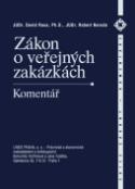 Kniha: Zákon o veřejných zakázkách - Komentář - David Raus, Robert Neruda