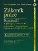 Kniha: Zákoník práce - Komentář a předpisy souvisící 5. aktualizované vydání k 1.4.2005 - Josef Hochman, Antonín Kottnauer