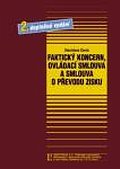 Kniha: Faktický koncern, ovládací smlouva a smlouva o převodu zisku - Černá Stanislava