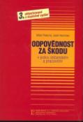 Kniha: Odpovědnost za škodu v právu občanském a pracovním - Josef Hochman, Milan Pokorný