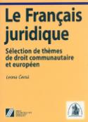 Kniha: Le francais juridique - Leona Černá