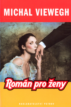 Kniha: Román pro ženy - Michal Viewegh
