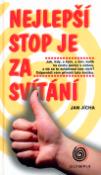 Kniha: Nejlepší stop je za svítání - Jan Jícha