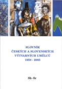 Kniha: Slovník českých a slovenských výtvarných umělců 1950 - 2005 Sh-Sr - 14.díl - neuvedené