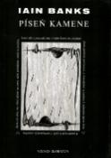 Kniha: Píseň kamene - Iain Banks