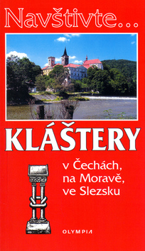 Kniha: Kláštery - v Čechách, na Moravě, ve Slezsku - neuvedené, Petra Večeřová