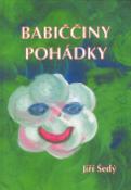 Kniha: Babiččiny pohádky - Jiří Šedý