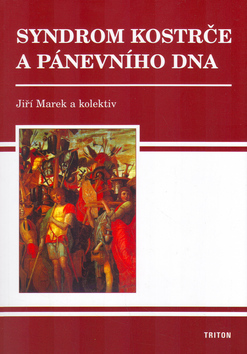 Kniha: Syndrom kostrče a pánevního dna - Jiří Marek