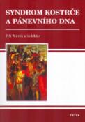 Kniha: Syndrom kostrče a pánevního dna - Jiří Marek