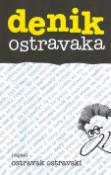 Kniha: denik ostravaka - Ostravak Ostravski