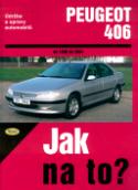 Kniha: Peugeot 406 od 1996 do 2004 - Údržba a opravy automobilu č. 74 - Andrew K. Legg, Peter T. Gill, Hans-Rüdiger Etzold, Peter T. Gill