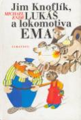 Kniha: Jim Knoflík, Lukáš a lokomotiva - Ema - Michael Ende