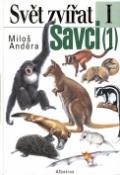 Kniha: Savci (1) - I. - neuvedené, Miloš Anděra