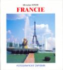 Kniha: Francie - Fotografický zápisník - Miroslav Krob