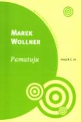 Kniha: Pamatuju - svazek č. 10 - Marek Wollner