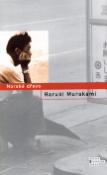 Kniha: Norské dřevo - Haruki Murakami