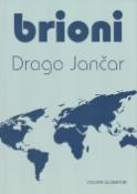 Kniha: Brioni - Drago Jančar