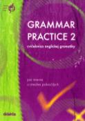 Kniha: Grammar Practice 2 - cvičebnice anglické gramatiky - Juraj Belán