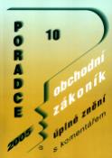 Kniha: Poradce 10/2005 - Obchodní zákoník - Marián Kandrik