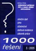 Kniha: 1000 řešení 3/2005 - Zdanění příjmů FO v roce 2005 aktuálně - Marián Kandrik