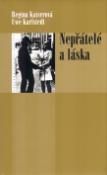 Kniha: Nepřátelé a láska - Důstojník Stasi a disidentka, - neuvedené, Regine Kaiserová, Uwe Karlstedt
