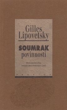 Kniha: Soumrak povinnosti - Gilles Lipovetsky