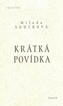 Kniha: Krátká povídka - Milada Součková