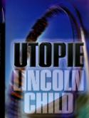 Kniha: Utopie - Lincoln Child