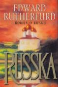 Kniha: Russka - Román o Rusku - Edward Rutherfurd