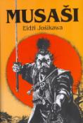 Kniha: Musaši - Eidži Jošikawa
