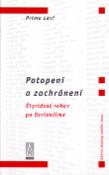 Kniha: Potopení a zachránení - Štyridsať rokov po Osvienčime - Primo Levi