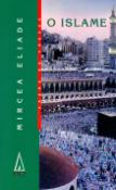 Kniha: O islame - Mircea Eliade