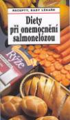 Kniha: Dieta při onemocnění salmonelózou - Recepty, rady lékaře - Stanislav Hrubý