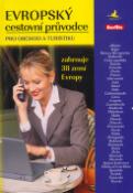 Kniha: Evropský cestovní průvodce - Pro obchod a turistiku - Šamalíková