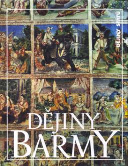 Kniha: Dějiny Barmy - Dějiny států - Jan Bečka