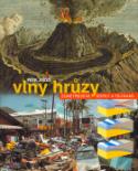 Kniha: Vlny hrůzy - Zemětřesení, sopky a tsunami - Petr Jakeš