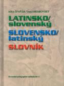 Kniha: Latinsko/slovenský Slovensko/latinský slovník - Július Špaňár, Jozef Hrabovský, André