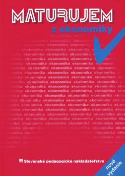Kniha: Maturujem z ekonomiky - Darina Orbánová, Ľudmila Velichová